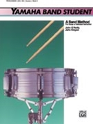 Yamaha Band Student Bk 3 by O'Reilly and Kinyon for Snare Drum