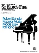 St Elmo's Fire Love Theme for Just A Moment - Schultz Robert - for Piano Easy