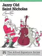 Jazzy Old Saint Nicholas by - Rollin Catherine - for Piano Solo