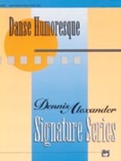 Danse Humoresque by Alexander for Piano