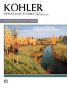 12 Easy Studies Opus 157 by Kohler Louis - Palmer Willard A - for Piano