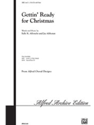 Gettin' Ready For Christmas by Albrecht and Althouse for 2-Part