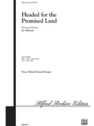 Headed For The Promised Land by Althouse Jay for SSA