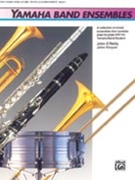 Yamaha Band Ensembles Bk 3 by O'Reilly and Kinyon for Conductor / Piano