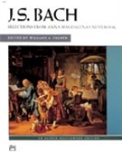 Anna Magdalena's Notebook Selections by Bach Johann Sebastian - Palmer - for Piano