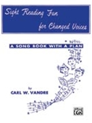 Sight Reading Fun--changed Voices by Vandre for TTB