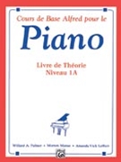 Alfred's Basic Piano Course: French Edition Theory Book 1A by Palmer Manus and Lethco for Piano
