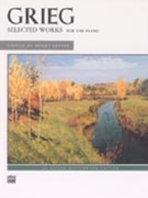 Selected Works by Grieg Edvard - Levine - for Piano