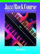Jazz/Rock Course Level 1 by Konowitz Bert for Piano Method