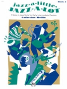 Jazz-a-little Jazz-a-lot Book 2 by Rollin Catherine for Piano