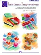 Christmas Impressions Book 2 by - Rollin Catherine - for Piano