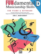 Fundamental Musicianship Skills Elem D by Montgomery June for Piano