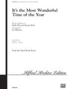 It's The Most Wonderful Time Of The Year by - Althouse Jay - for SATB