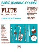 Basic Training Course Bk 1 by Kinyon John for Flute