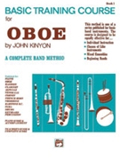 Basic Training Course Bk 1 by Kinyon John for Oboe