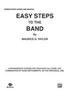 Easy Steps To The Band by Taylor M for Full Score
