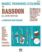 Basic Training Course Bk 1 by Kinyon John for Bassoon