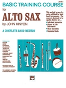 Basic Training Course Bk 1 by Kinyon John for Alto Saxophone