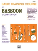 Basic Training Course Bk 2 by Kinyon John for Bassoon