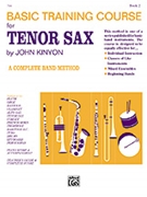 Basic Training Course Bk 2 by Kinyon John for Tenor Saxophone