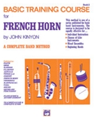 Basic Training Course Bk 2 by Kinyon John for F Horn