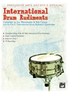 International Drum Rudiments - bk Only by Wanamaker Jay - Wanamaker and Carson - for Snare Drum Method