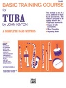 Basic Training Course Bk 2 by Kinyon John for Tuba