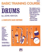 Basic Training Course Bk 2 by Kinyon John for Drums