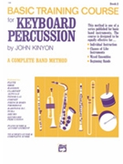 Basic Training Course Bk 2 by Kinyon John for Mallet