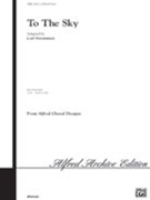 To The Sky by Folk Song Adaptation - Strommen Carl - for SATB