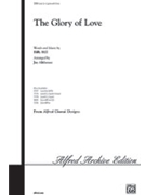 Glory Of Love The by Hill Billy - Althouse Jay - for 2-Part