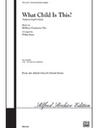 What Child Is This by Dix William Chatterton - Kern - for 2-Part Mixed