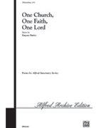 One Church One Faith One Lord by Butler for SSATB