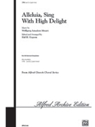 Alleluia Sing With High Delight by Mozart Wolfgang Amadeus - Hopson Hal H - for 2-Part Mixed