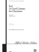 Joy A Carol Cantata For Christmas by Mason Lowell - Cutter William - for SATB