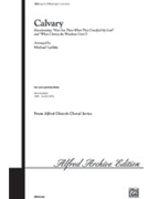 Calvary by Hymn Medley - Larkin Michael - for SATB
