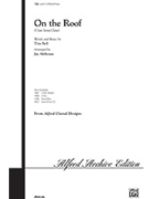 On The Roof (I Saw Santa Claus) by Bell T - Althouse Jay - for SATB
