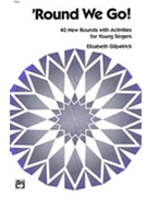 Round We Go by Gilpatrick Elizabet for Unison Collection