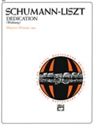 Dedication (Widmung) by Schumann-Liszt - Hinson Maurice - for Piano