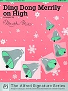 Ding Dong Merrily On High by E Int - Mier Martha - for Piano Solo