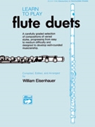 Learn To Play Duets--Flute by Eisenhauer William - Eisenhauer W - for Flute Duet