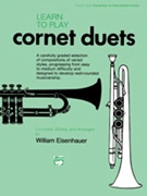 Learn To Play Duets--Cornet by Eisenhauer William - Eisenhauer W - for Trumpet Duet