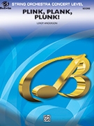 Plink Plank Plunk by Anderson for Full Score