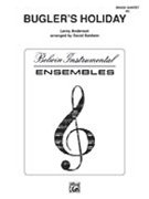 Bugler's Holiday by Anderson Leroy - Baldwin David - for Brass Quintet