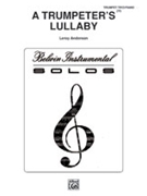 Trumpeter's Lullaby by Anderson Leroy for Trumpet Trio