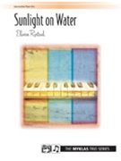 Sunlight On Water by Ristad Eloise for 1 Piano 6 Hands