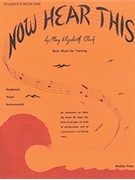Now Hear This Student's Book 1 by Clark Mary Elizabeth for Text