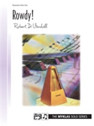 Rowdy by Vandall for Piano