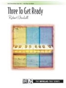 Three To Get Ready by Vandall for 1 Piano 6 Hands
