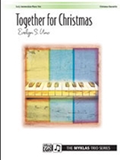 Together for Christmas by - Uno Evelyn S - for Piano